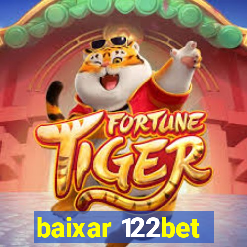 baixar 122bet